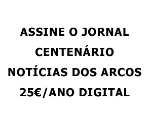 Assine o jornal centenrio Notcias dos Arcos